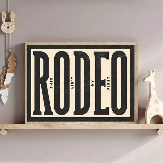 "This Ain't My First Rodeo" Canvas Print - HUS & CO.