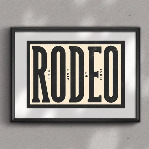 "This Ain't My First Rodeo" Canvas Print - HUS & CO.